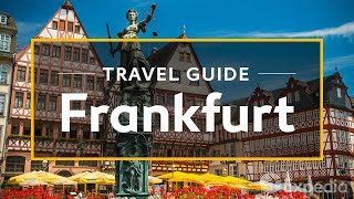 Frankfurt Vacation Travel Guide  Expedia [upl. by Lanahtan]