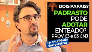 Parentalidade Socioafetiva  Provimento 63 e 83 CNJ na prática [upl. by Bone596]