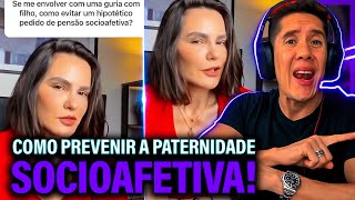 Como Se Prevenir Da Paternidade Socioafetiva E Pensão Socioafetiva [upl. by Weber]